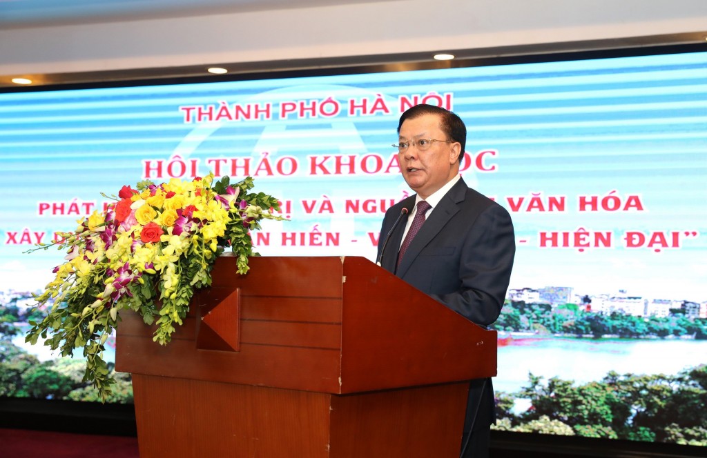 Bí thư Thành ủy Hà Nội Đinh Tiến Dũng: Phát huy nguồn lực văn hóa là cách hiệu quả để phát triển Thủ đô